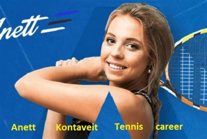 Anett Kontaveit's Net Worth in 2023: How Much Has She Accumulated? - SarkariResult