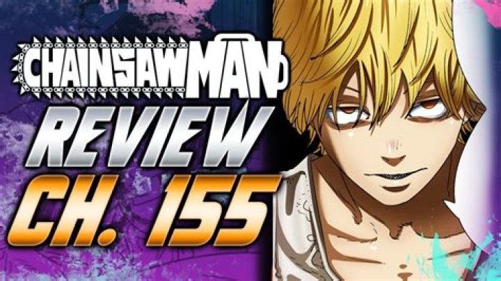 Chainsaw Man Chapter 155 Release Date, Recap, Cast, Review, Plot, Spoilers, Streaming, Schedule & Where To Watch? - SarkariResult