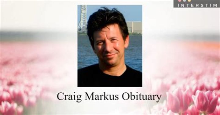 Craig Markus Death: Obituary, Cause of Death, Funeral